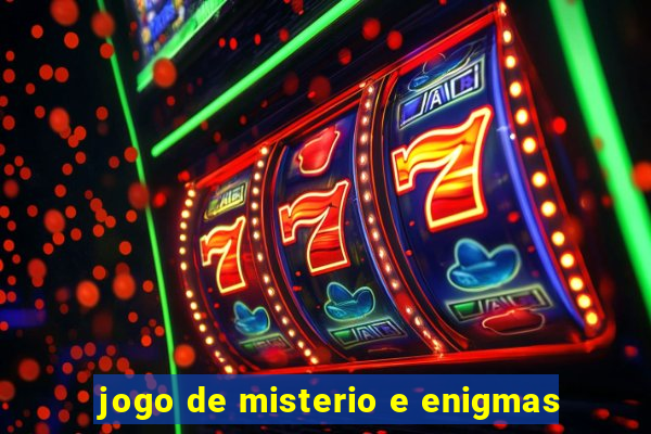 jogo de misterio e enigmas